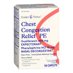 Foster & Thrive™ Chest Congestion Relief PE Guaifenesin & Phenylephrine Caplets